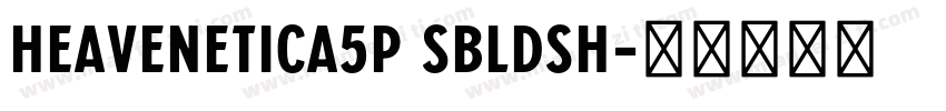 Heavenetica5P SBldSH字体转换